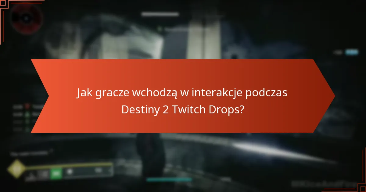Gdzie gracze mogą znaleźć sieci wsparcia dla Destiny 2 Twitch Drops?