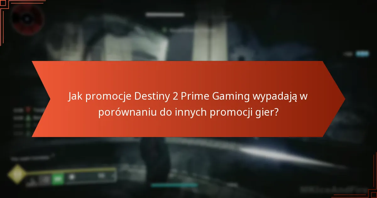 Jak zrealizować nagrody Destiny 2 Prime Gaming?