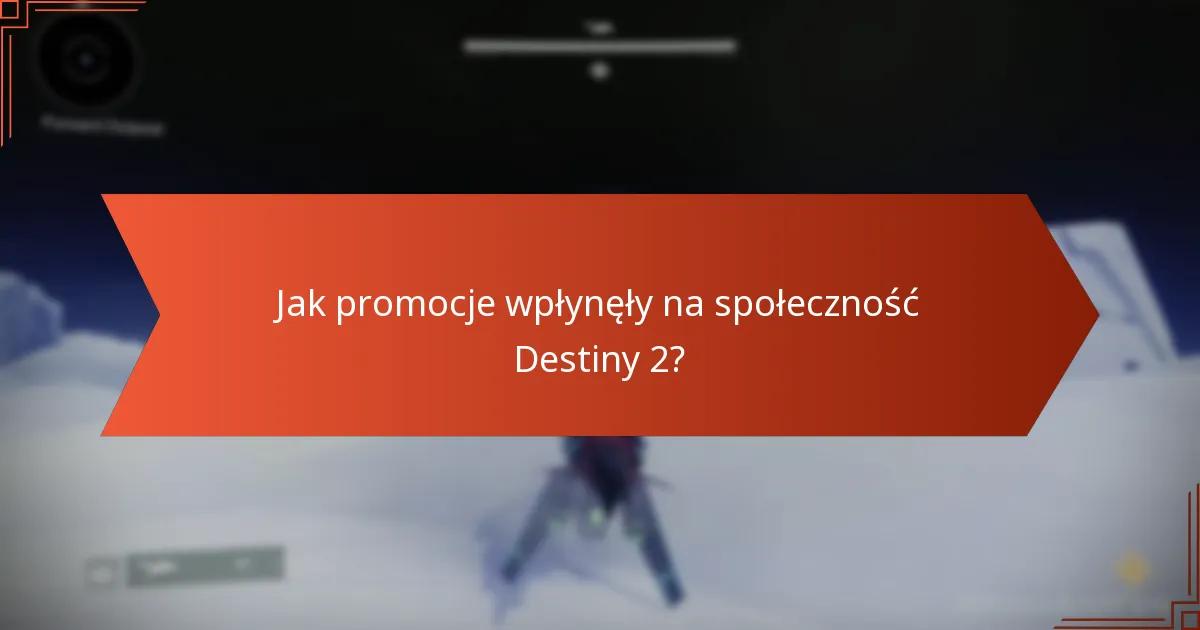 Jakie znaczące wydania ukształtowały Destiny 2?
