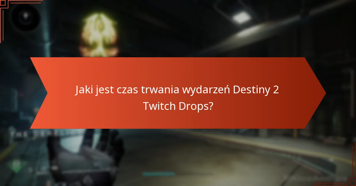 Jakie są wymagania dotyczące kwalifikacji do Destiny 2 Twitch Drops?