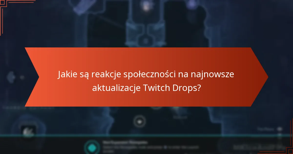 Jakie są wymagania kwalifikacyjne dla Destiny 2 Twitch Drops?