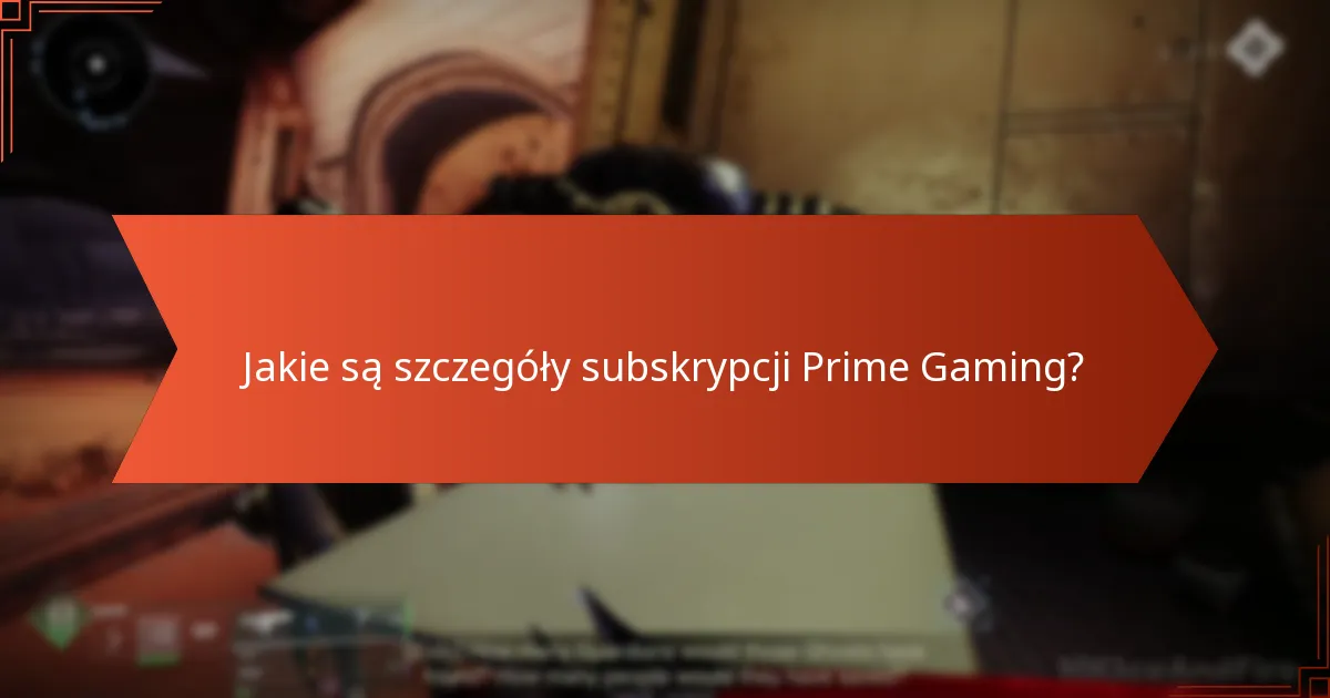 Jak odebrać nagrody Prime Gaming w Destiny 2?